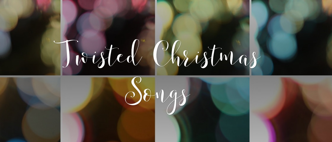 “Twisted Christmas Songs” Contest