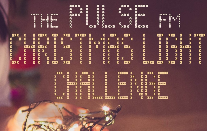 3rd Annual #PulseFMChristmasLight Challenge