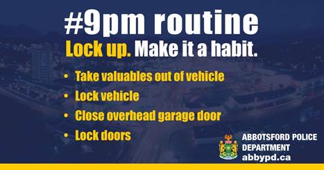Abbotsford PD urges homeowners to practice ‘The 9 p.m. Routine’
